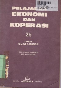 Pelajaran Ekonomi dan Koperasi [2b]: untuk SLTA & SMP Kls. II  Sem. 4