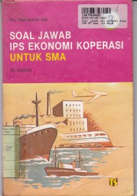 Soal Jawab IPS Ekonomi Koperasi [Jilid 3]: untuk SMA Kls. III