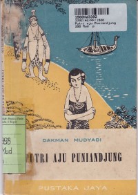 Putri Aju Puniandjung: Sebuah Dongeng Sunda