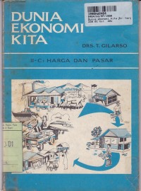 Dunia Ekonomi Kita [2c]: Harga dan Pasar