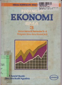 Pegangan Ekonomi [3]: untuk SMA Sem. 5 & 6 [Prog. Ilmu-ilmu Sosial]