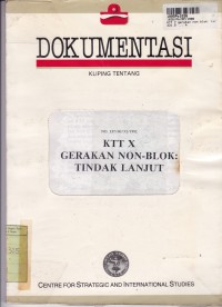 KTT X=Gerakan NonBlok: Tindak Lanjut