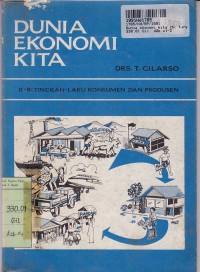 Dunia Ekonomi Kita [2b]: Tingkah Laku Konsumen dan Produsen