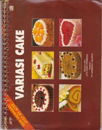 Seri Memasak Step by Step: Variasi Cake