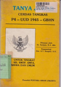 Tanya Jawab Cerdas Tangkas P4 - UUD 1945 - GBHN