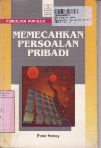 Psikologi Populer: Memecahkan Persoalan Pribadi