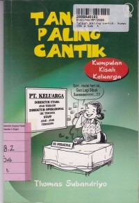 Tangan Paling Cantik: Kumpulan Kisah Keluarga