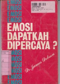 Emosi Dapatkah Dipercaya?