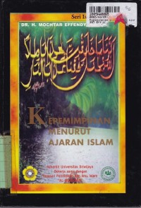 Seri Islamologi [6]: Kepemimpinan Menurut Ajaran Islam