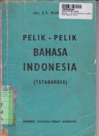 Pelik-pelik Bahasa Indonesia