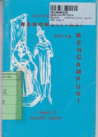 Novena: Rekonsiliasi Saling Mengampuni