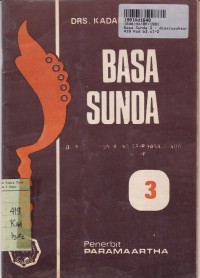 Basa Sunda [3]: Disaluyukeun jeung GBPP Basa Sunda Dina Kurikulum SMP