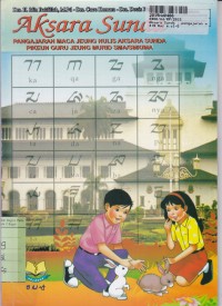 Aksara Sunda: Pengajaran Maca Jeung Nulis Aksara Sunda Pikeun Guru Jeung Murid SMA/SMK/MA