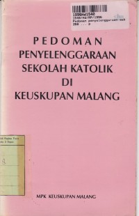 Pedoman Penyelenggaraan Sekolah Katolik di Keuskupan Malang