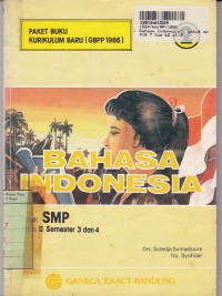 Bahasa Indonesia [Jilid 2]: untuk SMP Kls. II Sem. 3 & 4 [Kur./GBPP th. 1986]