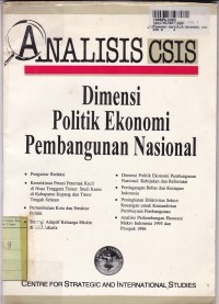 Analisis CSIS: Dimensi Politik Ekonomi Pembangunan Nasional