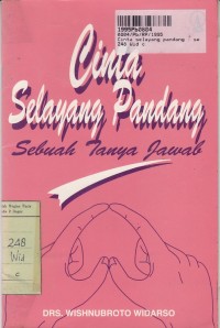 Cinta Selayang Pandang: Sebuah Tanya Jawab
