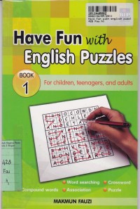 Have Fun with English Puzzles [Book 1]: for Children,Teenagers, and Adults