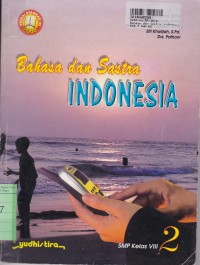 Bahasa dan Sastra Indonesia [2]: SMP Kls. VIII
