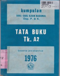 Tata Buku Tk a2: Kumpulan Soal-soal Ujian Nasional