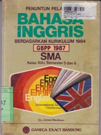 Penuntun Pelajaran Bahasa Inggris [Jld 3a3]:untuk SMA Kls. III Sem. 5 & 6 [Kur. th 1984/GBPP th. 1987]