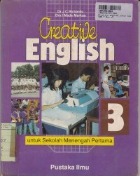 Creative English [Jilid 3]: untuk SMP