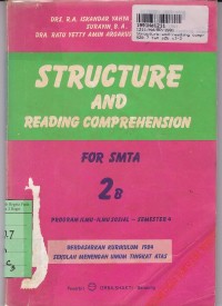 Structure and Reading Comprehension for SMTA Semester 4 [Jilid 2b]: Program Biologi & Fisika