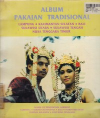 Album Pakaian Tradisional: Lampung, Kalimantan Selatan, Bali, Sulawesi Utara, Sulawesi Tengah, Nusa Tenggara Timur