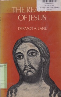 The Reality of Jesus: an Essay in Christology