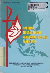 Dokumen Seputar Sinode Para Uskup Bagi Asia Tahun 1998