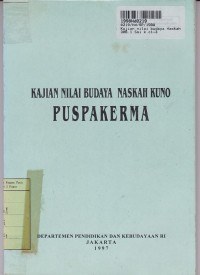 Kajian Nilai Budaya Naskah Kuno Puspakerma