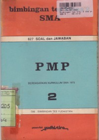 Bimbingan Tes Kelas PMP [2] untuk SMA Kls. II [627 Soal & Jawab]