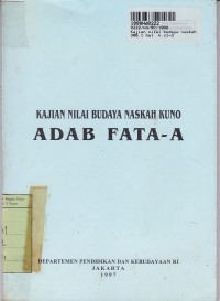 Kajian Nilai Budaya Naskah Kuno Adat Fata-A