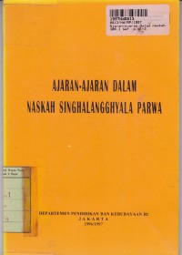 Ajaran-ajaran dalam Naskah Singhalangghyala Parwa