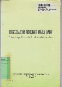 Pelestarian & Modernisasi Aksara Daerah: Perkembangan Metode & Teknik Menulis Aksara Jawa