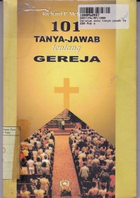 Seratus Satu Tanya Jawab tentang Gereja