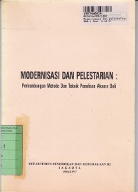 Modernisasi & Pelestarian: Perkembangan Metode & Teknik Penulisan Aksara Bali