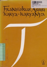 Fransiskus Asisi: Karya-karyaNya