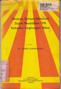 Peranan Cahaya Matahari dalam Pendidikan IPA Terhadap Lingkungan Hidup