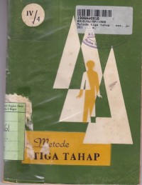 Metode Tiga Tahap [See - Judge - Act]