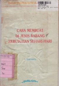 Image of Berwiraswasta [2]: Cara Membuat 68 Jenis Barang Kebutuhan Sehari-hari