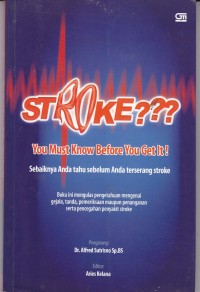 Image of Stroke???: You Must Know Before Your Get It!
