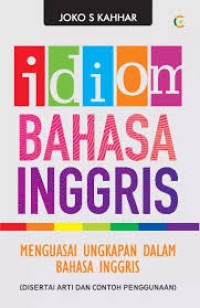 Image of Idiom Bahasa Inggris Menguasai Ungkapan dalam Bahasa Inggris