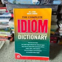 Image of The Complete Idiom Dictionary Inggris - Indonesia, Indonesia - Inggris