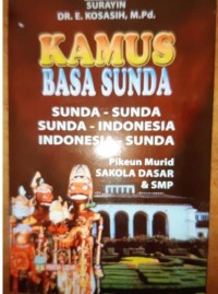 Image of Kamus Bahasa Sunda [Sunda - Sunda, Sunda - Indonesia, Indonesia - Sunda]