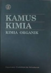 Image of Kamus Kimia: Kimia Organik