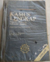 Image of Kamus Lengkap: Inggeris - Indonesia - 316 Hal, Indonesia - Inggeris - 332 Hal dengan Ejaan Yang Disempurnakan