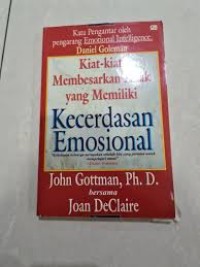 Image of Kiat-kiat Membesarkan Anak yang Memiliki Kecerdasan Emosional