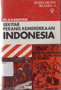 Image of Sekitar Perang Kemerdekaan Indonesia [Jilid 9]: Agresi Militer Belanda II