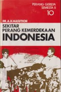 Image of Sekitar Perang Kemerdekaan Indonesia [Jilid 10]: Perang Gerilya Semesta II